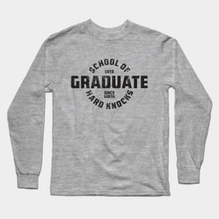 School of Hard Knocks 2 - College Long Sleeve T-Shirt